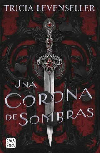 CORONA DE SOMBRAS, UNA | 9788408249276 | LEVENSELLER, TRICIA | Llibreria Huch - Llibreria online de Berga 