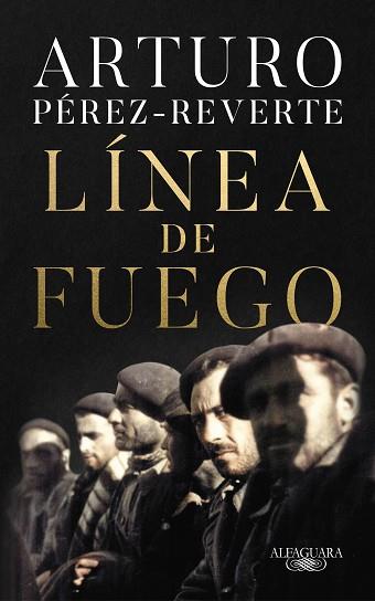 LINEA DE FUEGO | 9788420454665 | PÉREZ-REVERTE, ARTURO | Llibreria Huch - Llibreria online de Berga 