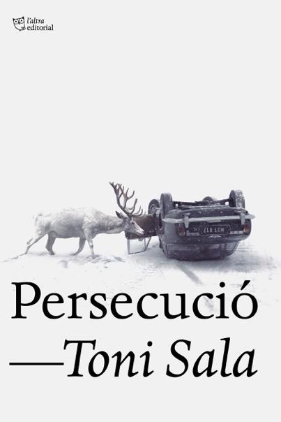 PERSECUCIÓ | 9788494911040 | SALA ISERN, TONI | Llibreria Huch - Llibreria online de Berga 