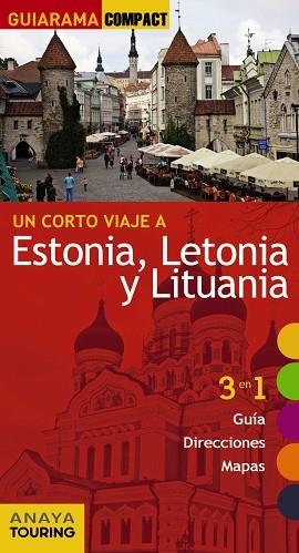 ESTONIA, LETONIA Y LITUANIA | 9788499358093 | ANAYA TOURING/MORTE USTARROZ, MARC AITOR | Llibreria Huch - Llibreria online de Berga 