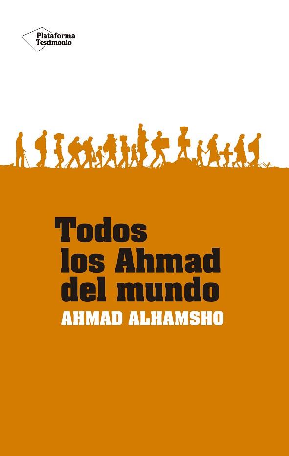 TODOS LOS AHMAD DEL MUNDO | 9788418582547 | ALHAMSHO, AHMAD | Llibreria Huch - Llibreria online de Berga 