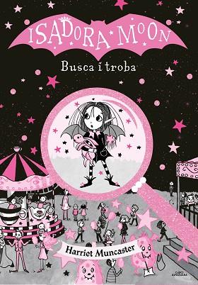 BUSCA I TROBA (LA ISADORA MOON) | 9788418915383 | MUNCASTER, HARRIET | Llibreria Huch - Llibreria online de Berga 