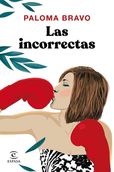 INCORRECTAS, LAS | 9788467055979 | BRAVO, PALOMA | Llibreria Huch - Llibreria online de Berga 