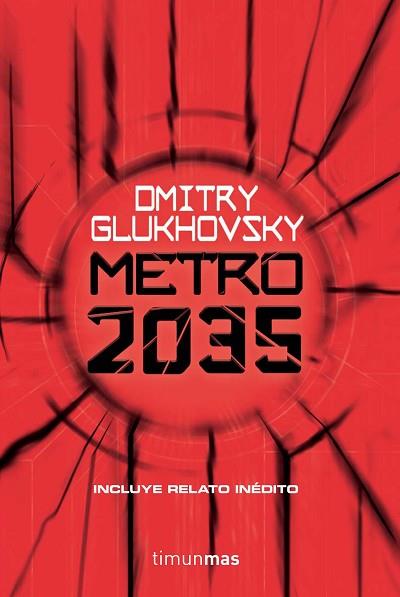 METRO 2035 | 9788445006351 | GLUKHOVSKY, DMITRY | Llibreria Huch - Llibreria online de Berga 