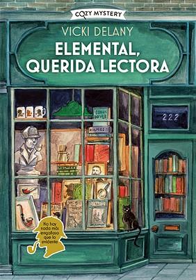 ELEMENTAL, QUERIDA LECTORA (COZY MYSTERY) | 9788419599568 | DELANY, VICKI | Llibreria Huch - Llibreria online de Berga 
