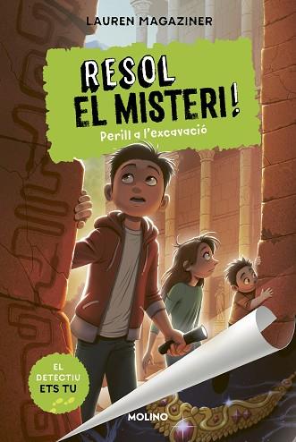RESOL EL MISTERI! 4 - PERILL A L'EXCAVACIÓ | 9788427226203 | MAGAZINER, LAUREN | Llibreria Huch - Llibreria online de Berga 