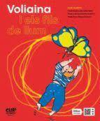 VOLIAINA I ELS FILS DE LLUM | 9788412507959 | ANCILOTTO, PAOLA | Llibreria Huch - Llibreria online de Berga 