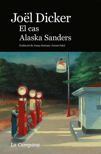 CAS ALASKA SANDERS, EL | 9788418226717 | DICKER, JOËL | Llibreria Huch - Llibreria online de Berga 