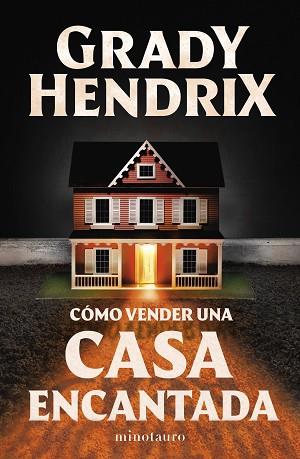 COMO VENDER UNA CASA ENCANTADA | 9788445015582 | HENDRIX, GRADY | Llibreria Huch - Llibreria online de Berga 