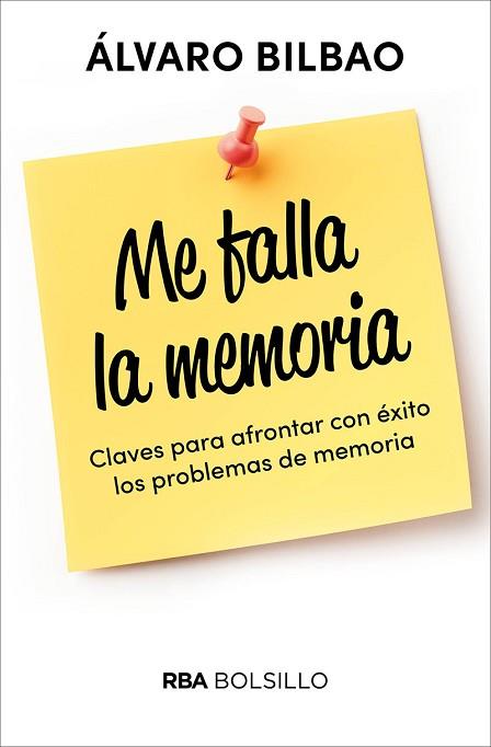 ME FALLA LA MEMORIA | 9788491872467 | BILBAO ÁLVARO | Llibreria Huch - Llibreria online de Berga 