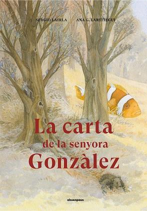 CARTA DE LA SENYORA GONZÀLEZ, LA | 9788417555283 | LAIRLA PÉREZ, SERGIO | Llibreria Huch - Llibreria online de Berga 