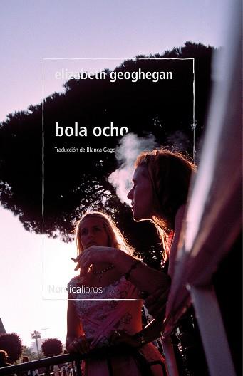 BOLA OCHO | 9788418930409 | GEOGHEGAN, ELIZABETH | Llibreria Huch - Llibreria online de Berga 