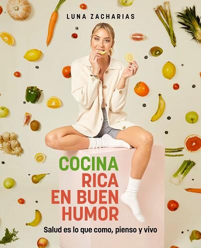 COCINA RICA EN BUEN HUMOR | 9788418820441 | ZACHARIAS, LUNA | Llibreria Huch - Llibreria online de Berga 