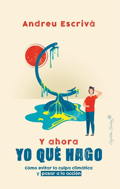 Y AHORA YO QUE HAGO | 9788412135435 | ESCRIVA, ANDREU | Llibreria Huch - Llibreria online de Berga 