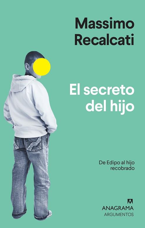 SECRETO DEL HIJO, EL | 9788433964526 | RECALCATI, MASSIMO | Llibreria Huch - Llibreria online de Berga 