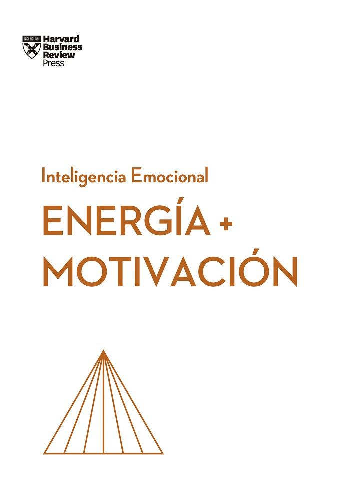 ENERGÍA Y MOTIVACIÓN | 9788417963712 | HARVARD BUSINESS REVIEW | Llibreria Huch - Llibreria online de Berga 