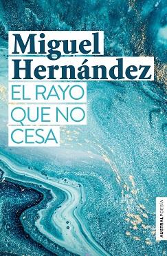 EL RAYO QUE NO CESA | 9788467055207 | HERNÁNDEZ, MIGUEL | Llibreria Huch - Llibreria online de Berga 