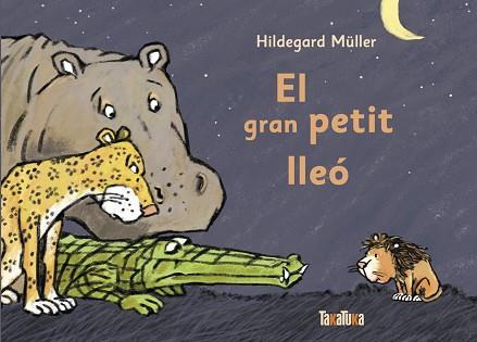 GRAN PETIT LLEÓ, EL | 9788417383794 | MÜLLER, HILDEGARD | Llibreria Huch - Llibreria online de Berga 
