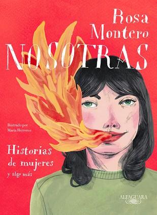 NOSOTRAS. HISTORIAS DE MUJERES Y ALGO MÁS | 9788420433349 | MONTERO, ROSA | Llibreria Huch - Llibreria online de Berga 