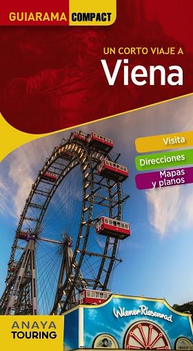 VIENA | 9788491581154 | ANAYA TOURING/CALVO, GABRIEL/TZSCHASCHEL, SABINE | Llibreria Huch - Llibreria online de Berga 
