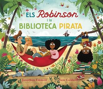 ROBINSON I LA BIBLIOTECA PIRATA, ELS | 9788417207915 | EMMETT, JONATHAN | Llibreria Huch - Llibreria online de Berga 