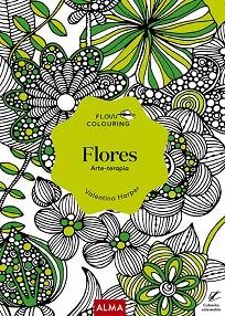 FLORES (FLOW COLOURING) | 9788418395451 | HARPER, VALENTINA | Llibreria Huch - Llibreria online de Berga 
