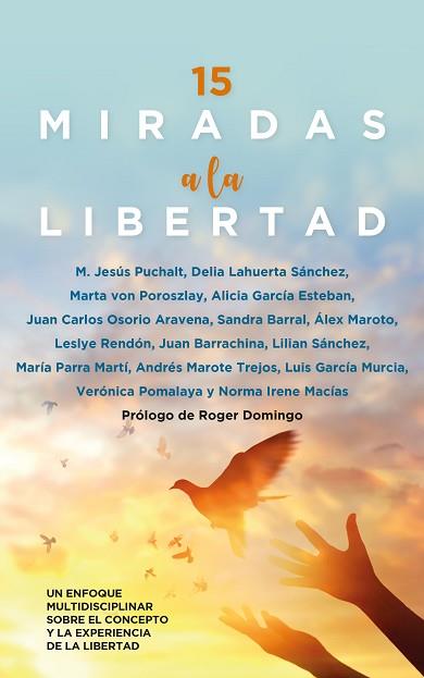 15 MIRADAS A LA LIBERTAD | 9788418648793 | VARIOS AUTORES | Llibreria Huch - Llibreria online de Berga 