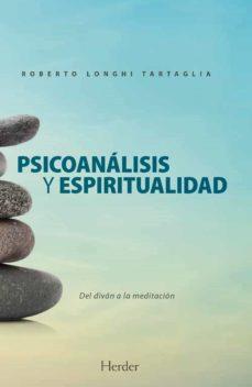 PSICOANALISIS Y ESPIRITUALIDAD | 9788425447464 | LONGHI TARTAGLIA, ROBERTO | Llibreria Huch - Llibreria online de Berga 