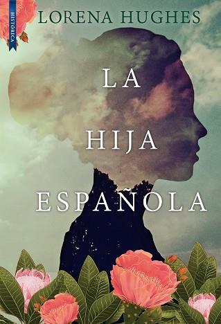 HIJA ESPAÑOLA, LA | 9788417626914 | HUGHES, LORENA | Llibreria Huch - Llibreria online de Berga 