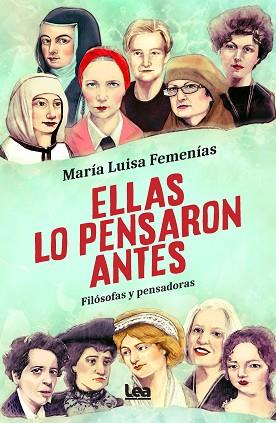 ELLAS LO PENSARON ANTES | 9788418648427 | MARÍA LUISA FEMENÍAS | Llibreria Huch - Llibreria online de Berga 