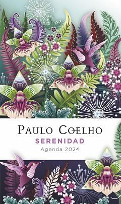 SERENIDAD. AGENDA PAULO COELHO 2024 | 9788408269892 | COELHO, PAULO | Llibreria Huch - Llibreria online de Berga 