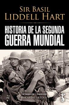 HISTORIA DE LA SEGUNDA GUERRA MUNDIAL | 9788419018205 | LIDDELL HART,,BASIL | Llibreria Huch - Llibreria online de Berga 