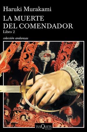 MUERTE DEL COMENDADOR (LIBRO 2), LA | 9788490666326 | MURAKAMI, HARUKI | Llibreria Huch - Llibreria online de Berga 
