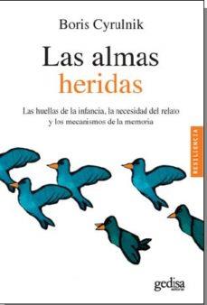 ALMAS HERIDAS, LAS | 9788497849609 | CYRULNIK, BORIS | Llibreria Huch - Llibreria online de Berga 