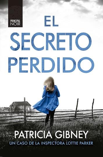 SECRETO PERDIDO, EL | 9788418216107 | GIBNEY, PATRICIA | Llibreria Huch - Llibreria online de Berga 