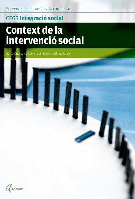 CONTEXT DE LA INTERVENCIÓ SOCIAL | 9788416415281 | N. SÁNCHEZ, C. CAMPS, M. A. ROMÁN | Llibreria Huch - Llibreria online de Berga 