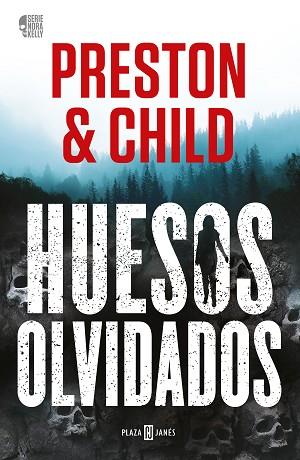 HUESOS OLVIDADOS (NORA KELLY 1) | 9788401027758 | PRESTON, DOUGLAS/CHILD, LINCOLN | Llibreria Huch - Llibreria online de Berga 