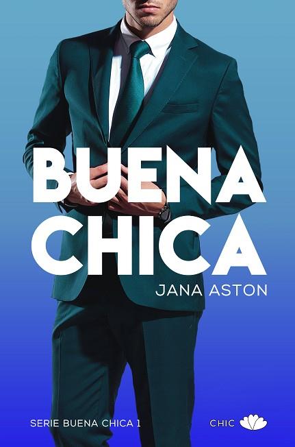 BUENA CHICA | 9788417333416 | ASTON, JANA | Llibreria Huch - Llibreria online de Berga 