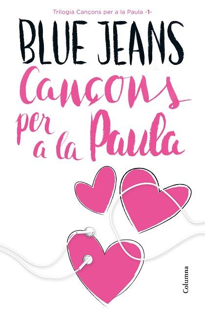 CANÇONS PER A LA PAULA | 9788466421454 | BLUE JEANS | Llibreria Huch - Llibreria online de Berga 