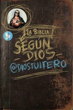 BIBLIA SEGÚN DIOS, LA | 9788494991349 | DIOS TUITERO | Llibreria Huch - Llibreria online de Berga 