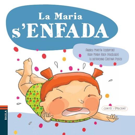 MARIA S'ENFADA, LA | 9788447928606 | MARTIN, ANDREU (1949-) [VER TITULOS] | Llibreria Huch - Llibreria online de Berga 