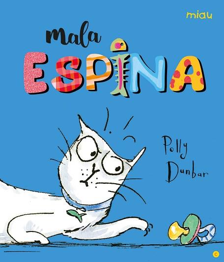 MALA ESPINA - CAT | 9788416082094 | DUNBAR, POLLY | Llibreria Huch - Llibreria online de Berga 