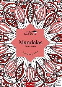 MANDALAS (FLOW COLOURING) | 9788418395468 | HARPER, VALENTINA | Llibreria Huch - Llibreria online de Berga 
