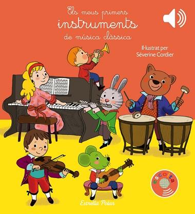 INSTRUMENTS DE MUSICA CLASSICA | 9788491373643 | CORDIER, SEVERINE | Llibreria Huch - Llibreria online de Berga 