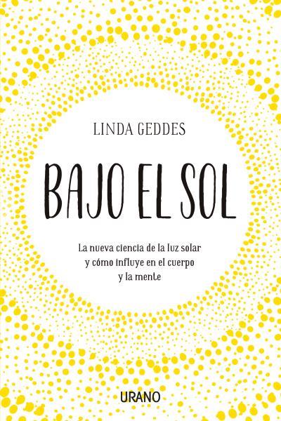 BAJO EL SOL | 9788416720835 | GEDDES, LINDA | Llibreria Huch - Llibreria online de Berga 