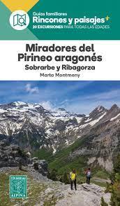 MIRADORES DEL PIRINEO ARAGONES SOBRARBE RIBAGORZA | 9788480909655 | Llibreria Huch - Llibreria online de Berga 
