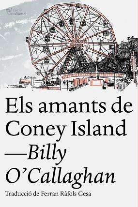 AMANTS DE CONEY ISLAND, ELS | 9788412209754 | O'CALLAGHAN, BILLY | Llibreria Huch - Llibreria online de Berga 