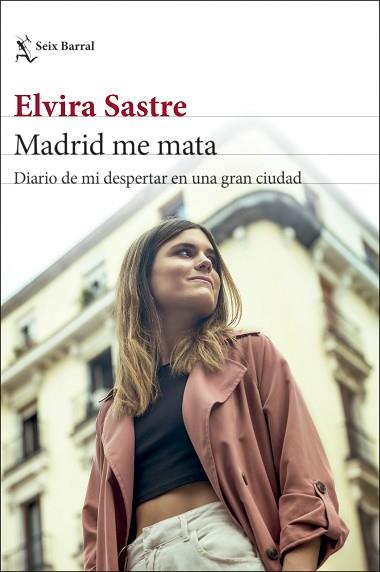 MADRID ME MATA | 9788432239656 | SASTRE, ELVIRA | Llibreria Huch - Llibreria online de Berga 