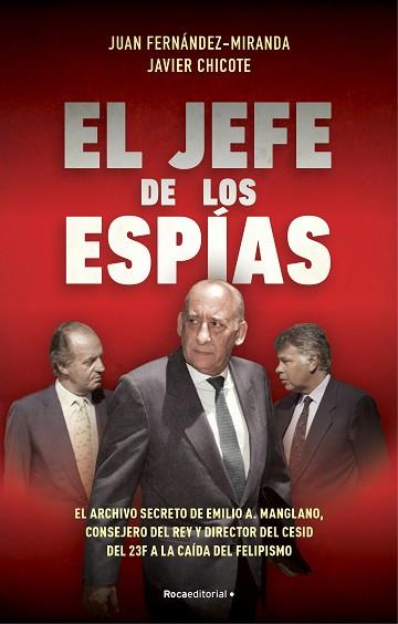 JEFE DE LOS ESPÍAS, EL | 9788418870057 | FERNÁNDEZ-MIRANDA, JUAN/CHICOTE LERENA, JAVIER | Llibreria Huch - Llibreria online de Berga 