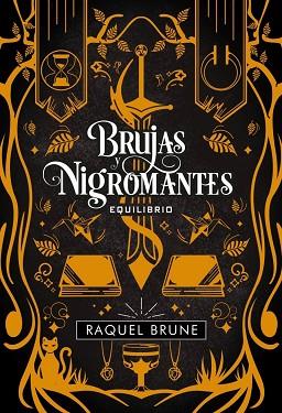 BRUJAS Y NIGROMANTES: EQUILIBRIO | 9788418002724 | BRUNE, RAQUEL | Llibreria Huch - Llibreria online de Berga 